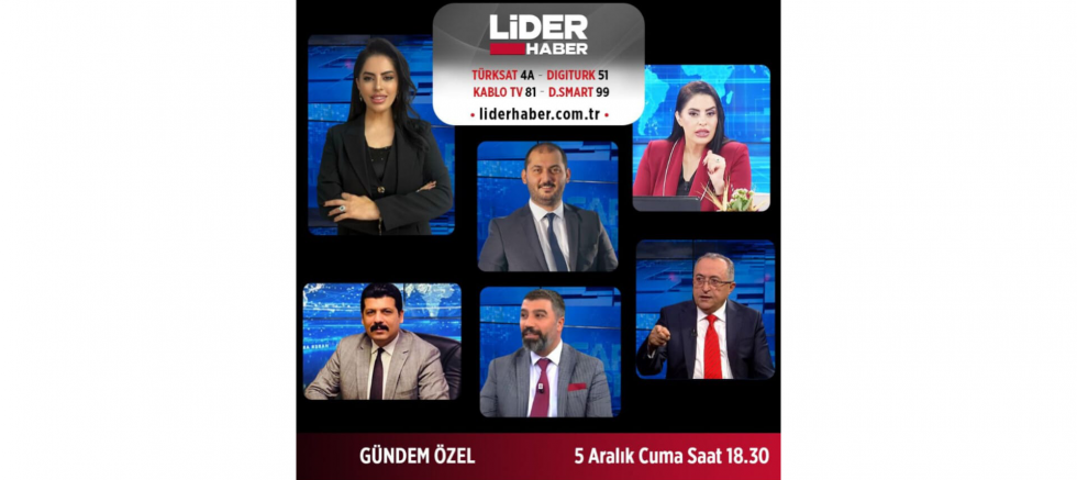 AHMET SEVİM, LİDER HABER’DE GÜNDEMİ DEĞERLENDİRECEK - GÜNDEM - İnternetin Ajansı
