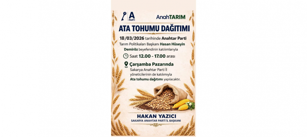Hakan Yazıcı: Sakarya’da Ata Tohumu Seferberliği Başlıyor - GÜNDEM - İnternetin Ajansı